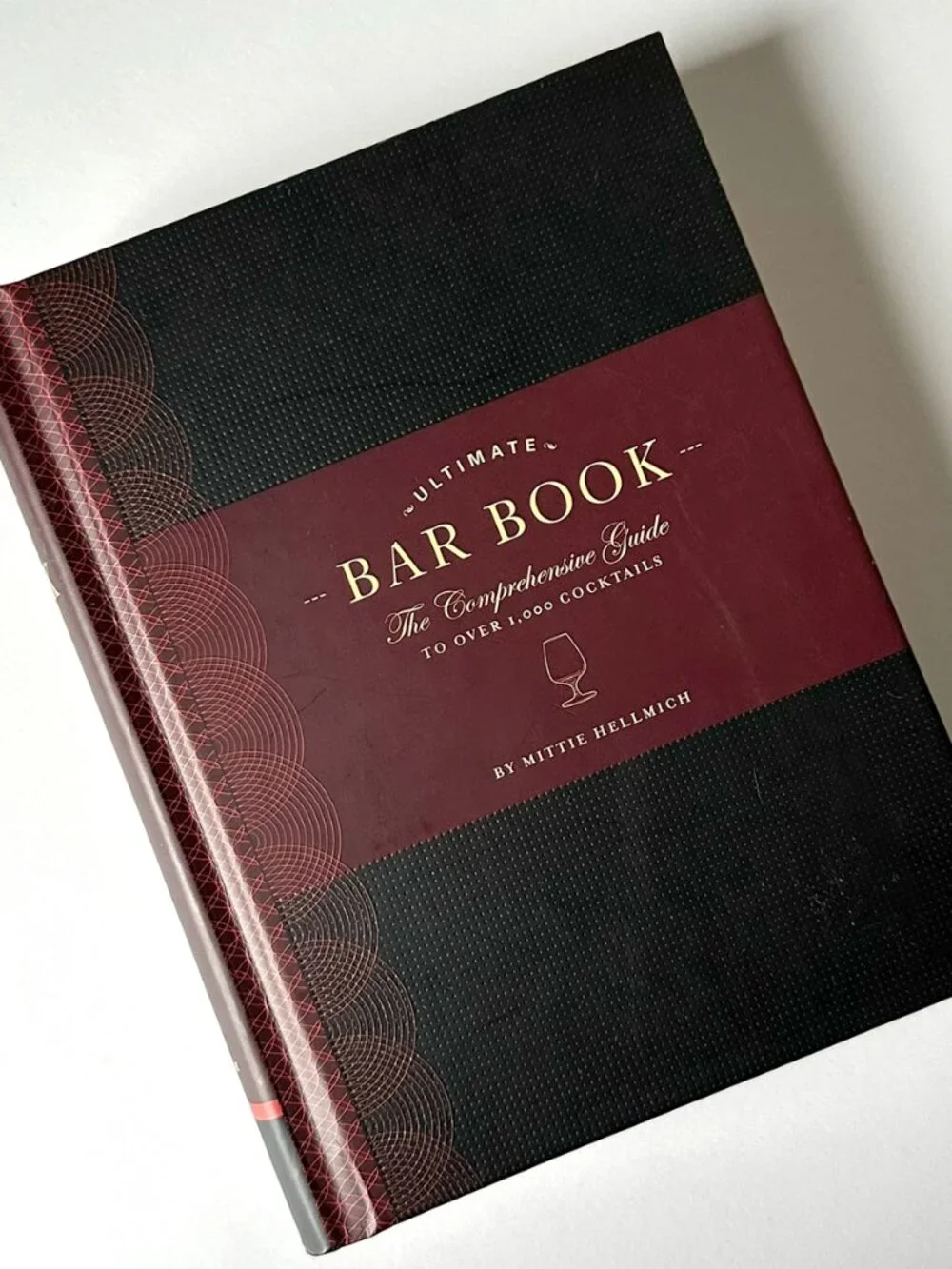 Ultimate Bar Book 1000+ Cocktails Mittie Hellmich Hardcover Cocktail Guide